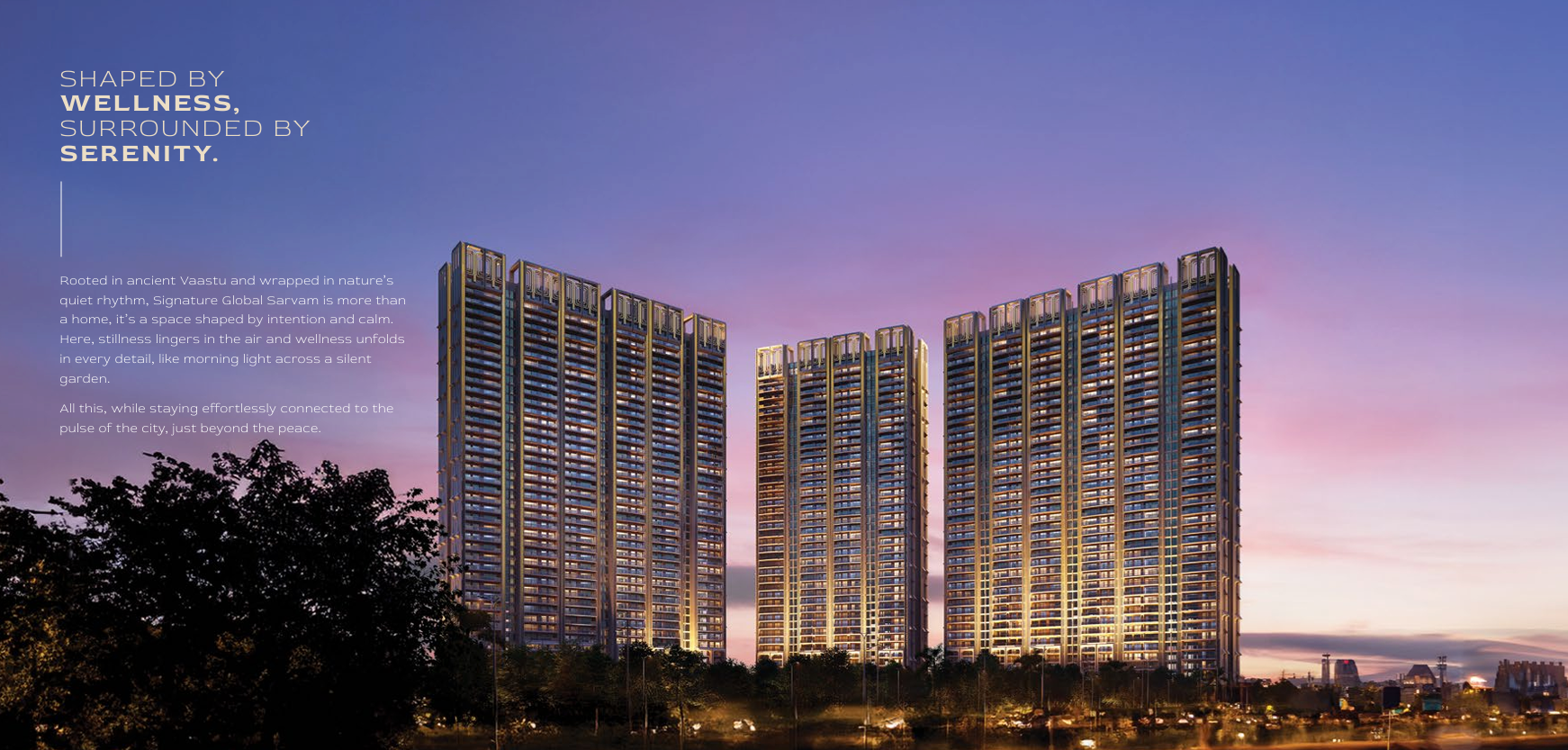 Signature Global Sarvam at DXP Estate